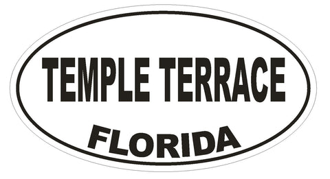 Temple Terrace Florida Oval Bumper Sticker or Helmet Sticker D2712 Decal - Winter Park Products
