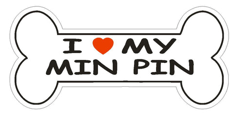 Love My Min Pin Bumper Sticker or Helmet Sticker D2485 Dog Bone Decal - Winter Park Products