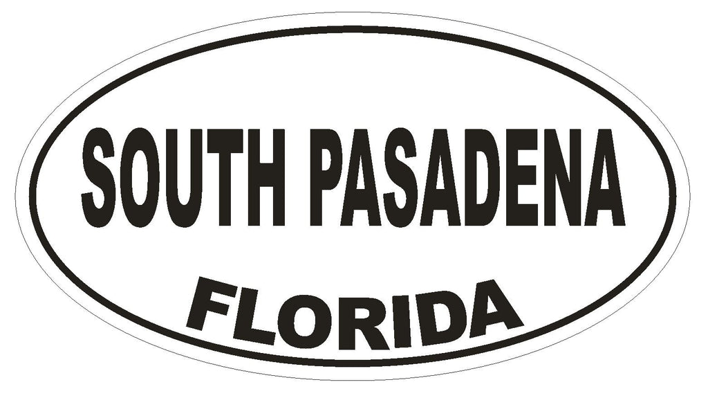 South Pasadena Florida Oval Bumper Sticker or Helmet Sticker D2708 Decal - Winter Park Products