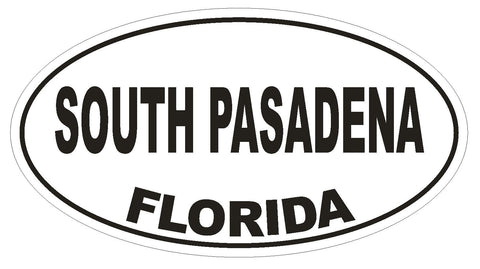 South Pasadena Florida Oval Bumper Sticker or Helmet Sticker D2708 Decal - Winter Park Products