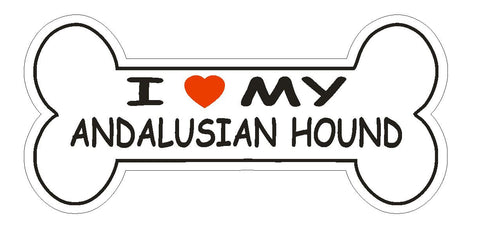 Love My Andalusian Hound Bumper Sticker or Helmet Sticker D2575 Dog Bone Decal - Winter Park Products