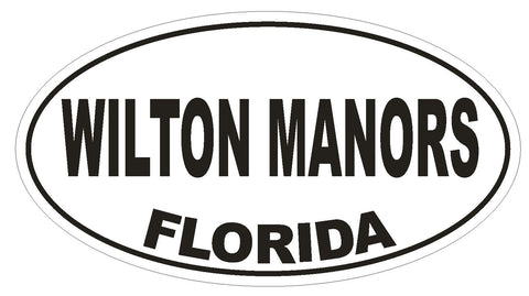 Wilton Manors Florida Oval Bumper Sticker or Helmet Sticker D2646 Euro Decal - Winter Park Products