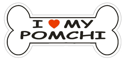 Love My Pomchi Bumper Sticker or Helmet Sticker D2509 Dog Bone Decal - Winter Park Products