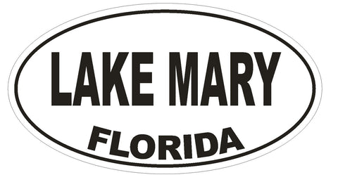 Lake Mary Florida Oval Bumper Sticker or Helmet Sticker D2588 Euro Oval Decal - Winter Park Products