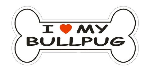 Love My Bullpug Bumper Sticker or Helmet Sticker D2382 Dog Bone Pet Lover - Winter Park Products