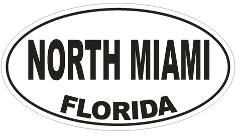 North Miami Florida Oval Bumper Sticker or Helmet Sticker D2603 Euro Oval Decal - Winter Park Products