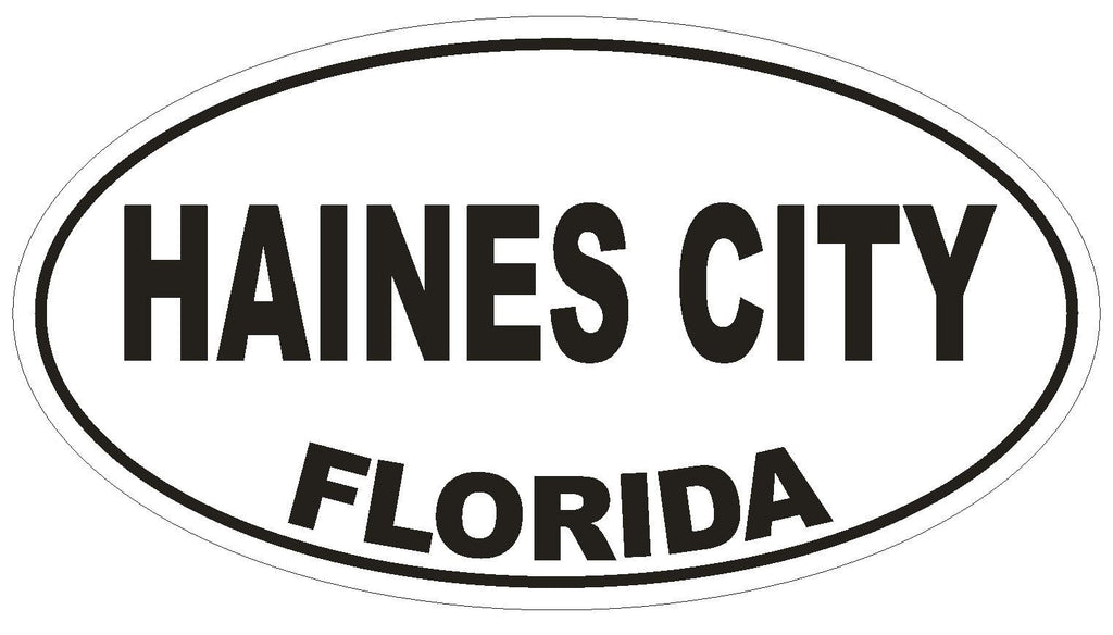 Haines City Florida Oval Bumper Sticker or Helmet Sticker D2668 Decal - Winter Park Products