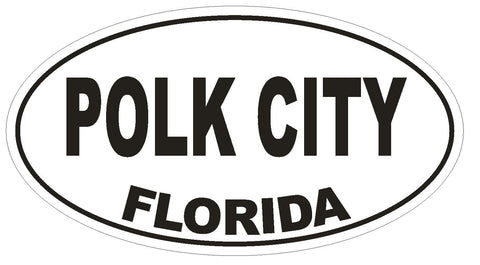 Polk City Florida Oval Bumper Sticker or Helmet Sticker D2612 Euro Oval Decal - Winter Park Products