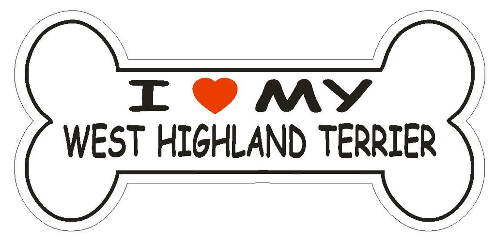Love My West Highland Terrier Bumper Sticker or Helmet Sticker D2538 Dog Decal - Winter Park Products