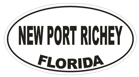 New Port Richey Florida Oval Bumper Sticker or Helmet Sticker D2697 Decal - Winter Park Products