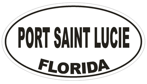 Port Saint Lucie Florida Oval Bumper Sticker or Helmet Sticker D2729 Euro Decal - Winter Park Products