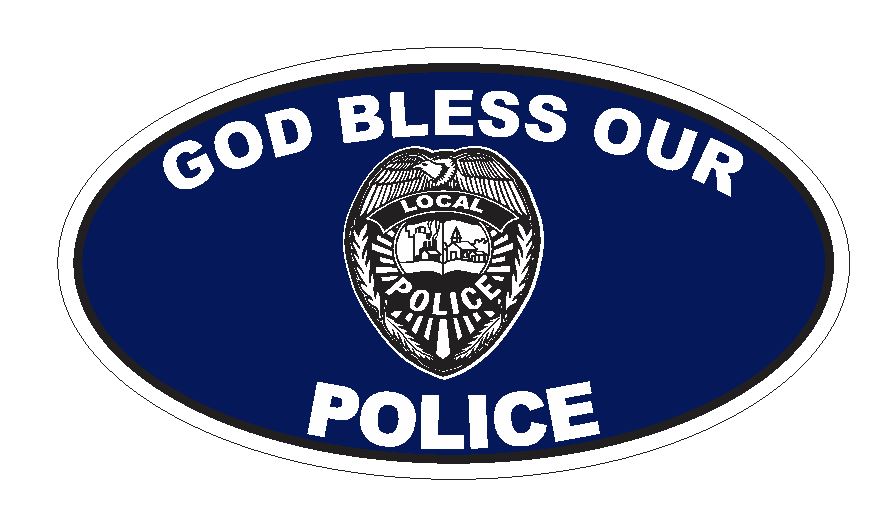 God Bless Our Police Oval Bumper Sticker or Helmet Sticker D3694 Euro Oval