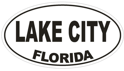 Lake City Florida Oval Bumper Sticker or Helmet Sticker D2593 Euro Oval Decal - Winter Park Products