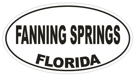 Fanning Springs Florida Oval Bumper Sticker or Helmet Sticker D2654 Euro Decal - Winter Park Products