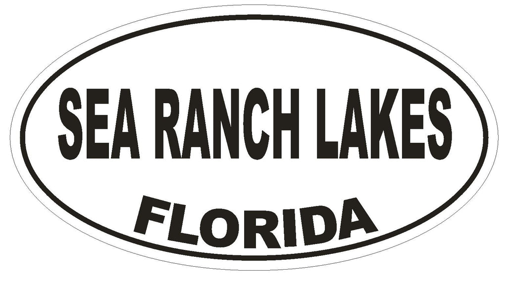 Sea Ranch Lakes Florida Oval Bumper Sticker or Helmet Sticker D2736 Euro Decal - Winter Park Products