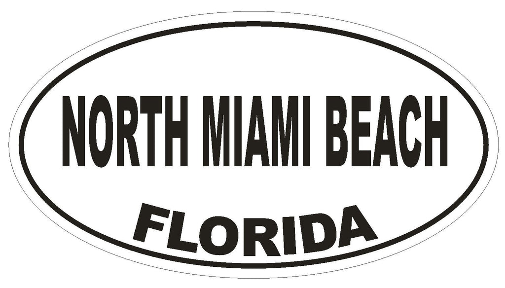 North Miami Beach Florida Oval Bumper Sticker or Helmet Sticker D2700 Decal - Winter Park Products
