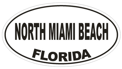 North Miami Beach Florida Oval Bumper Sticker or Helmet Sticker D2700 Decal - Winter Park Products