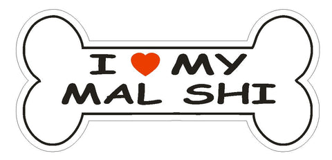 Love My Mal Shi Bumper Sticker or Helmet Sticker D2480 Dog Bone Decal - Winter Park Products
