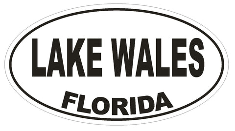 Lake Wales Florida Oval Bumper Sticker or Helmet Sticker D2589 Euro Oval Decal - Winter Park Products