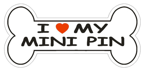Love My Mini Pin Bumper Sticker or Helmet Sticker D2484 Dog Bone Decal - Winter Park Products