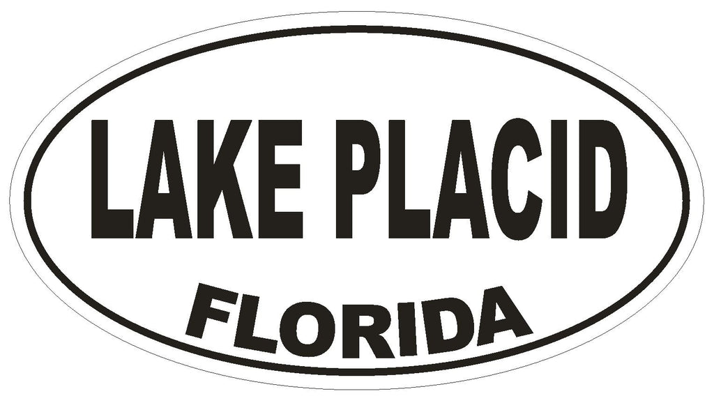 Lake Placid Florida Oval Bumper Sticker or Helmet Sticker D2596 Euro Oval Decal - Winter Park Products