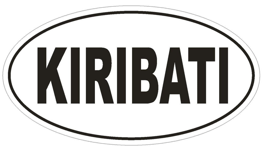 Kiribati Oval Bumper Sticker or Helmet Sticker D2184 Euro Oval Country Code - Winter Park Products