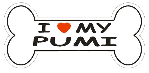 Love My Pumi Bumper Sticker or Helmet Sticker D2521 Dog Bone Decal - Winter Park Products