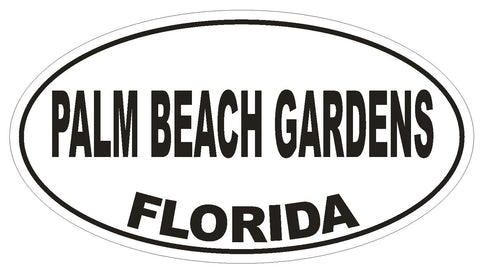 Palm Beach Gardens Florida Oval Bumper Sticker or Helmet Sticker D2717 Decal - Winter Park Products
