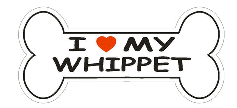 Love My Whippet Bumper Sticker or Helmet Sticker D2403 Dog Bone Pet Lover - Winter Park Products