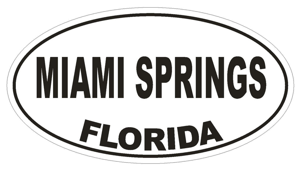 Miami Springs Florida Oval Bumper Sticker or Helmet Sticker D2695 Decal - Winter Park Products