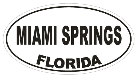 Miami Springs Florida Oval Bumper Sticker or Helmet Sticker D2695 Decal - Winter Park Products