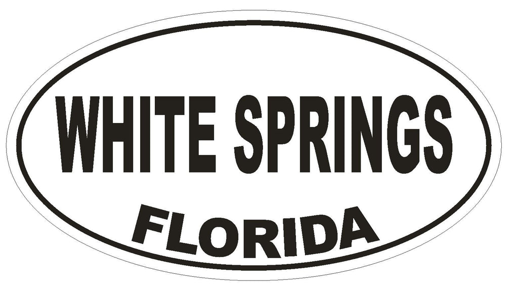 White Springs Florida Oval Bumper Sticker or Helmet Sticker D2645 Euro Decal - Winter Park Products