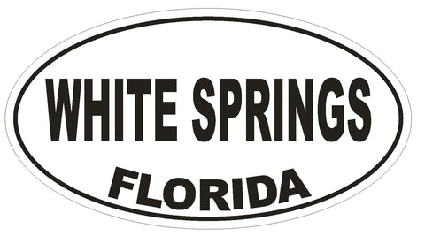White Springs Florida Oval Bumper Sticker or Helmet Sticker D2645 Euro Decal - Winter Park Products