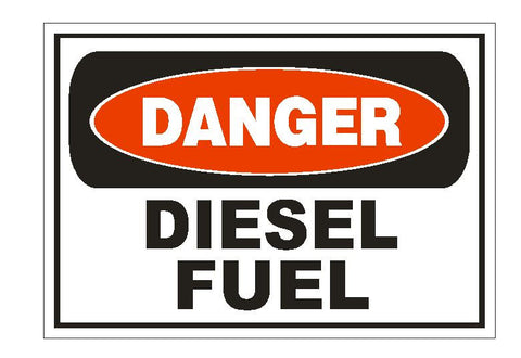Danger Diesel Fuel Sticker Safety Sign Decal Label D873 - Winter Park Products