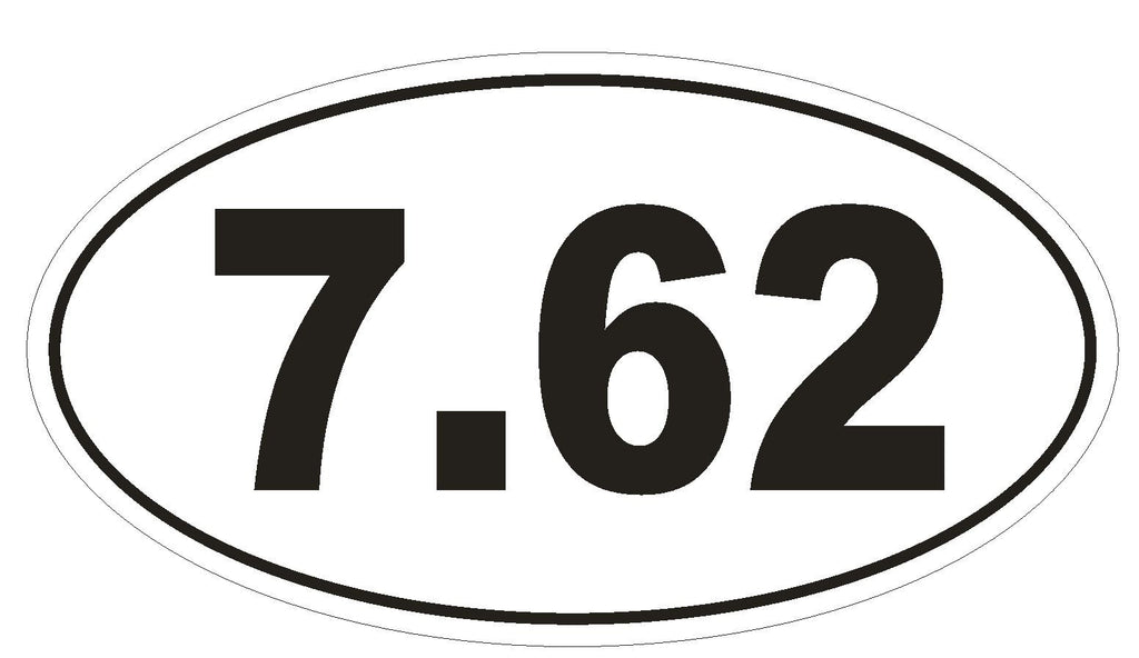 7.62 Oval Bumper Sticker or Helmet Sticker D885 Gun Rights Laws AK47 AK-47 - Winter Park Products