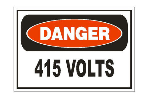 Danger 415 Volts Electrical Sticker Safety Sign Decal Electrician Label D864 - Winter Park Products
