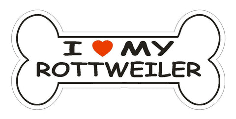 Love My Rottweiler Bumper Sticker or Helmet Sticker D1105 Dog Bone Pet Lover - Winter Park Products