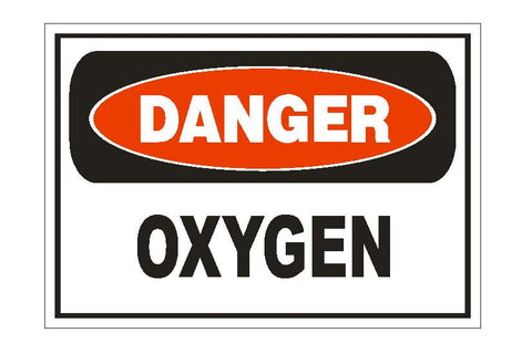 Danger Oxygen Sticker Safety Sign Decal Label D875 - Winter Park Products