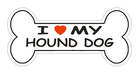 Love My Hound Dog Bumper Sticker or Helmet Sticker D1094 Dog Bone Pet Lover - Winter Park Products