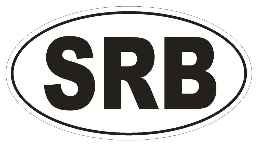 SRB Serbia Country Code Oval Bumper Sticker or Helmet Sticker D1019 - Winter Park Products