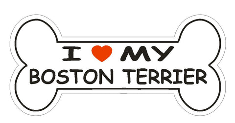 Love My Boston Terrier Bumper Sticker or Helmet Sticker D840 Dog Bone Pet Lover - Winter Park Products