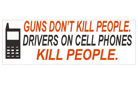 Guns don't kill people Cell Phone Texting Bumper Sticker MADE IN THE USA D119 - Winter Park Products