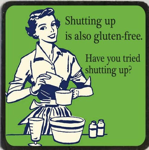 M13 Gluten Free Shutting Up Funny Magnet