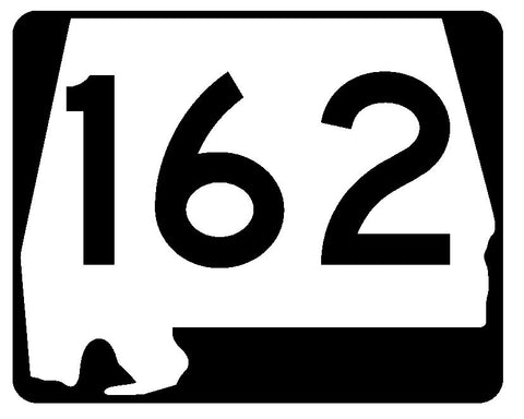 Alabama State Route 162 Sticker R4561 Highway Sign Road Sign Decal