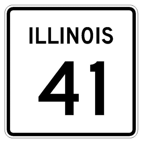 Illinois State Route 41 Sticker R4329 Highway Sign Road Sign Decal