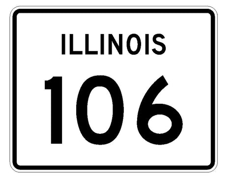 Illinois State Route 106 Sticker R4374 Highway Sign Road Sign Decal