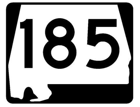 Alabama State Route 185 Sticker R4584 Highway Sign Road Sign Decal