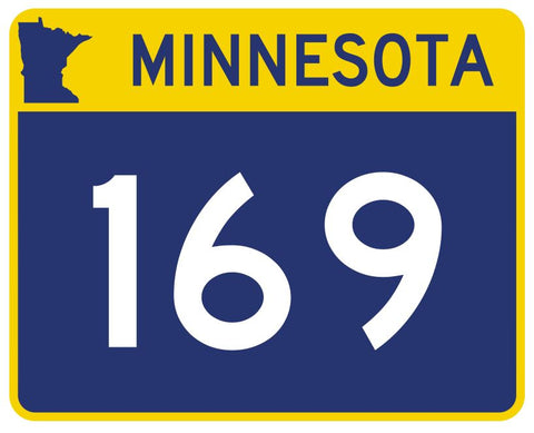 Minnesota State Highway 169 Sticker Decal R4966 Highway Route Sign