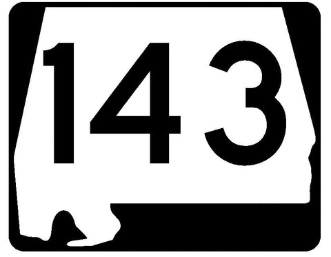 Alabama State Route 143 Sticker R4539 Highway Sign Road Sign Decal