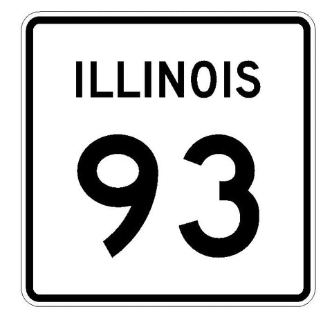 Illinois State Route 93 Sticker R4361 Highway Sign Road Sign Decal
